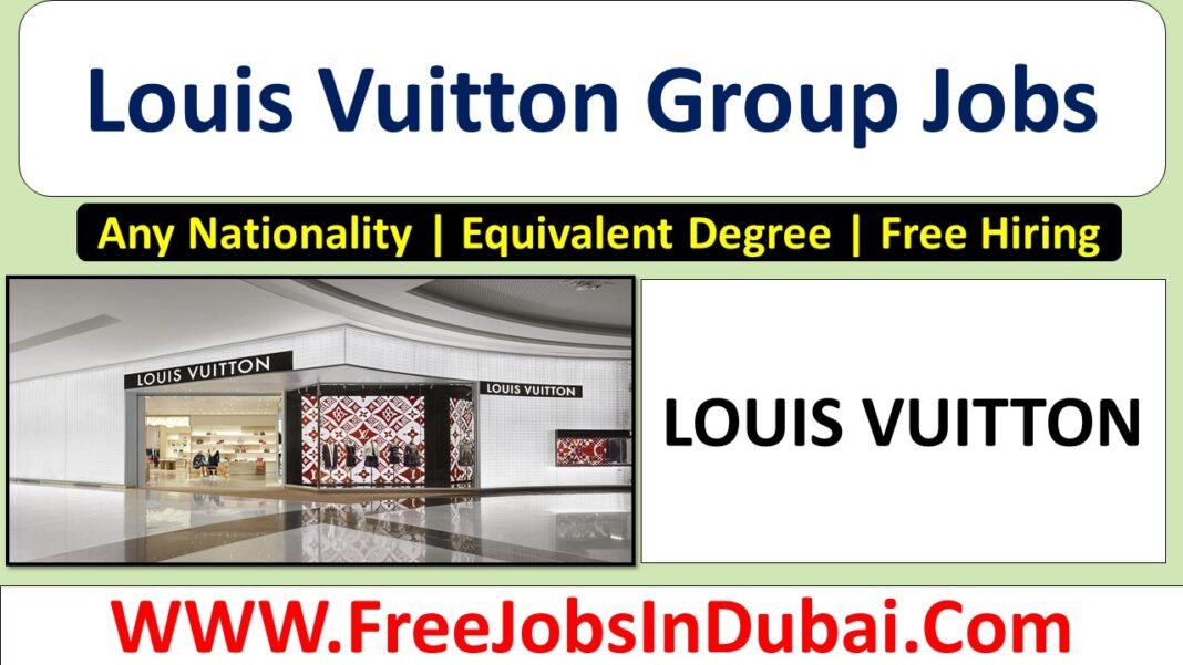 Louis Vuitton Careers Jobs Vacancies In Dubai Jobsindubai