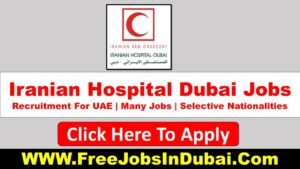 iranian hospital careers, iranian hospital dubai careers.