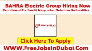 Bahra Electric Careers, Bahra Electric Saudi Arabia Careers, Bahra Electric Saudi Careers,