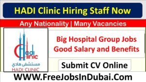hadi clinic careers, hadi clinic Kuwait careers, hadi clinic careers Kuwait, hadi clinic Jobs careers,