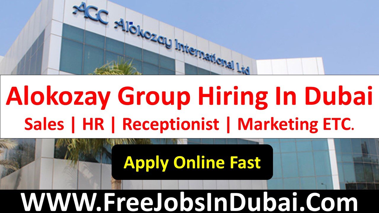 ALOKOZAY Careers Dubai Jobs