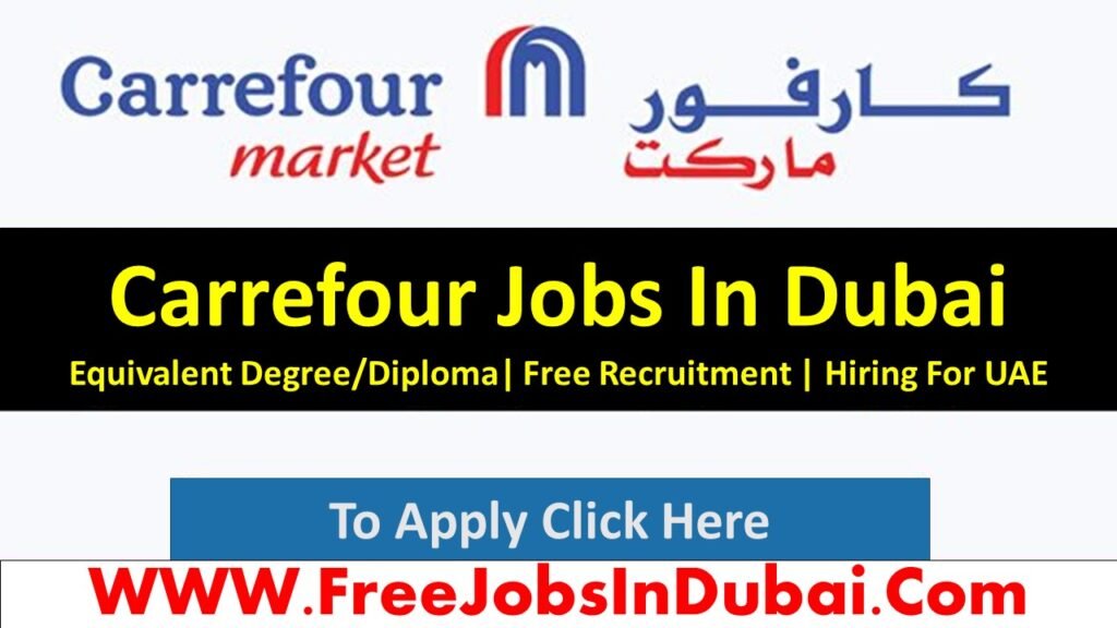 Carrefour Careers Jobs Vacancies In Dubai