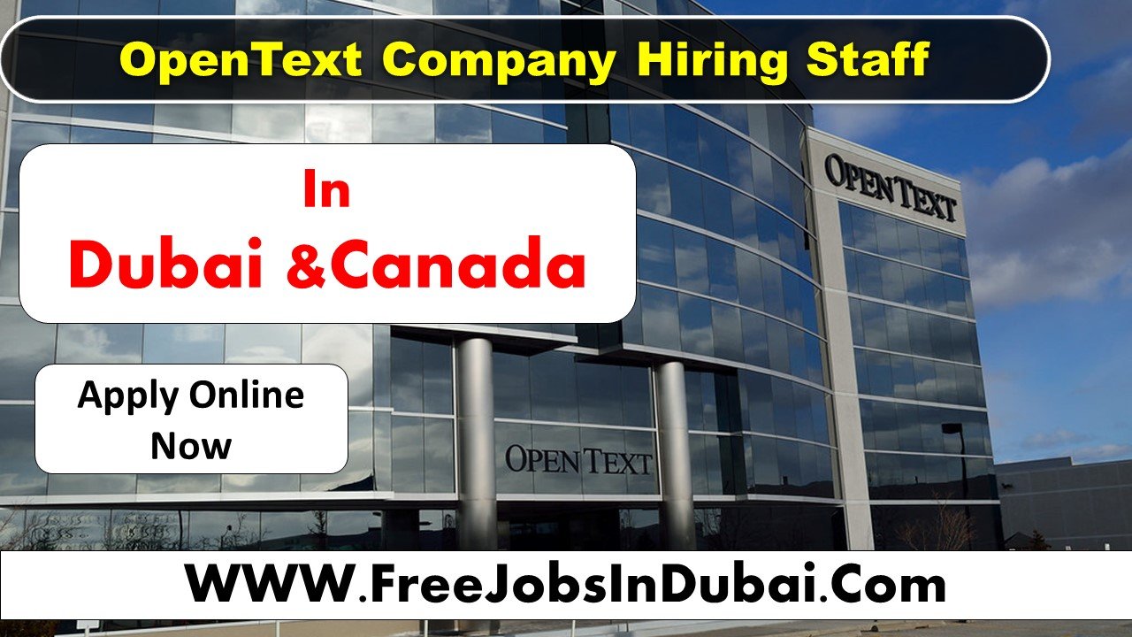 opentext careers Dubai Jobs