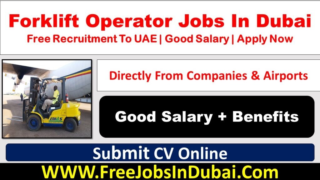 Forklift Operator Jobs In UAE JobsInDubai