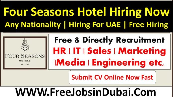 four-seasons-careers-dubai-jobs-opportunities-jobsindubai