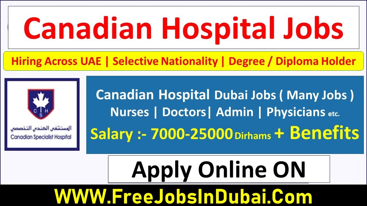 canadian hospital dubai Jobs Careers