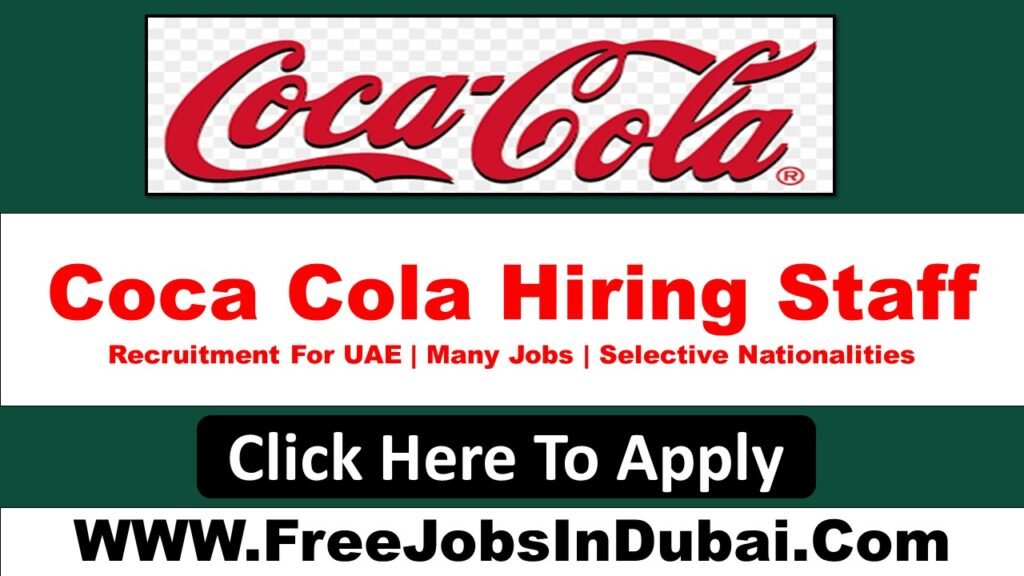 Coca Cola Careers Jobs Opportunities Jobsindubai