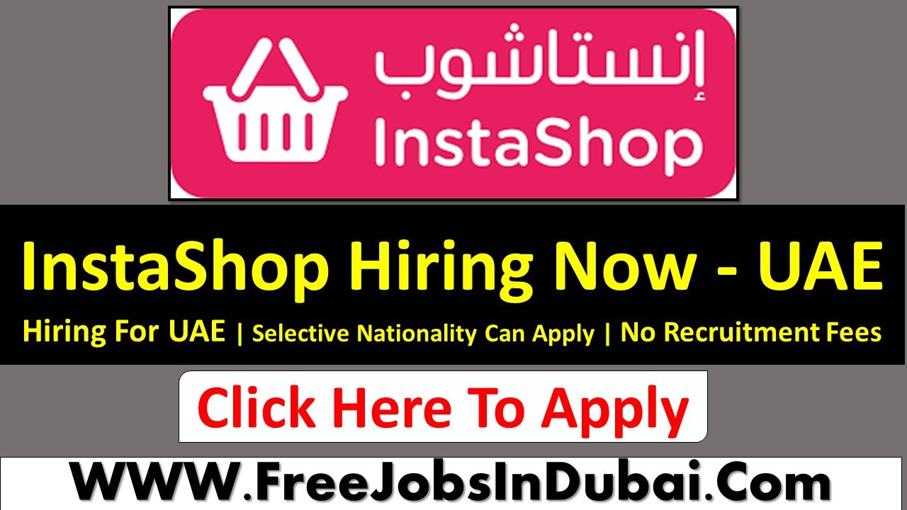 Instashop Supermarket Jobs In Dubai
