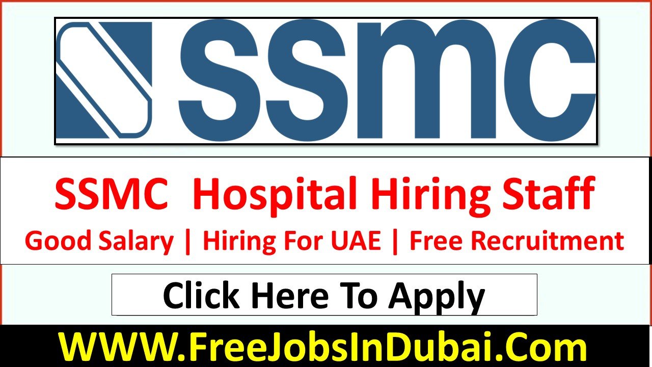 ssmc careers Dubai Jobs