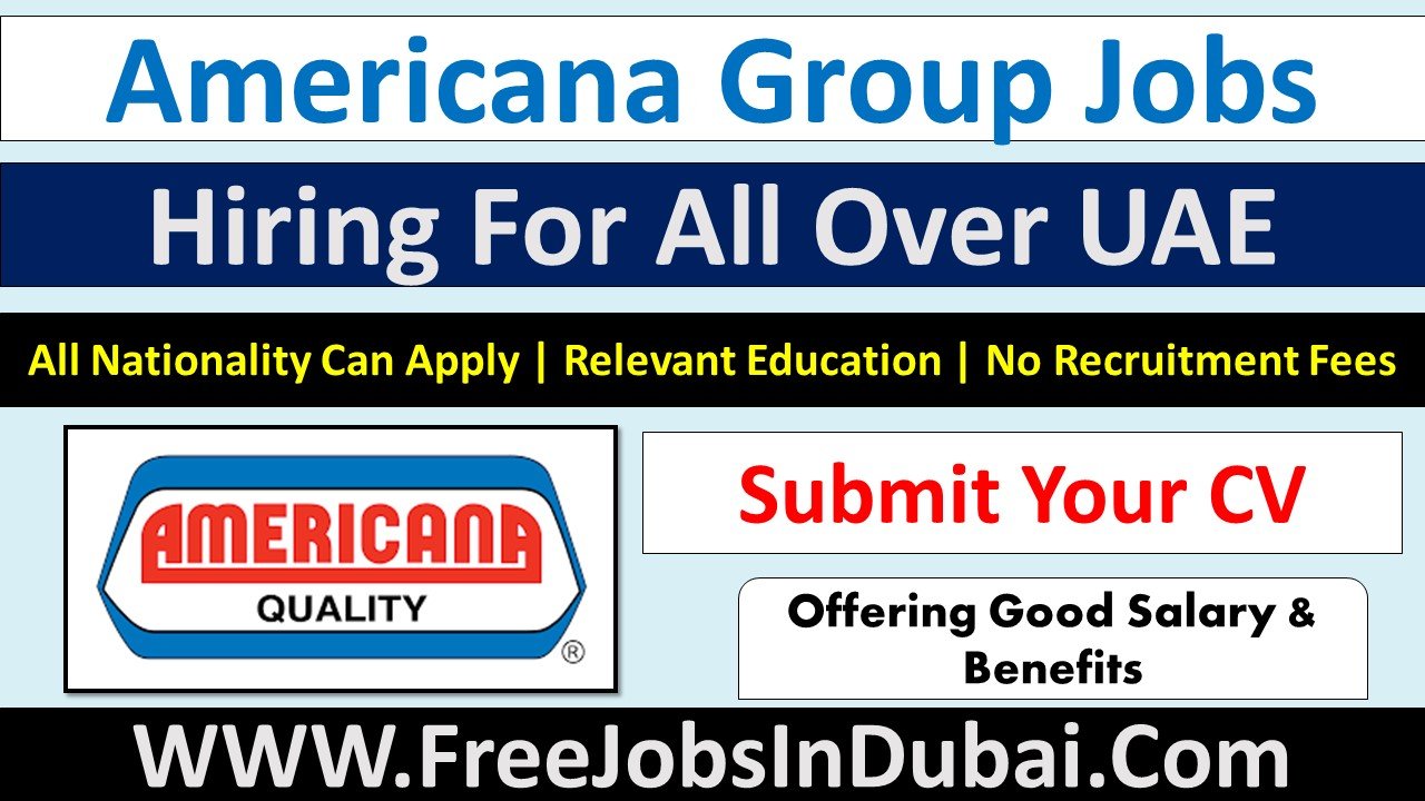 americana careers UAE Jobs