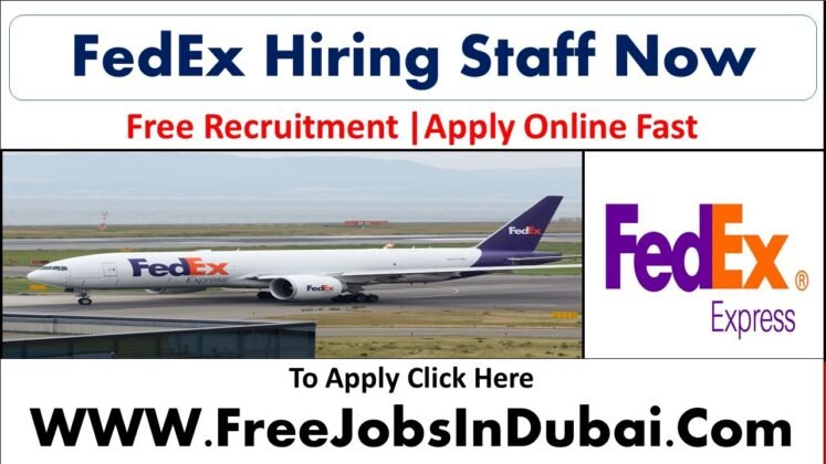 Fedex Careers Jobs Opportunities In Dubai - JobsInDubai