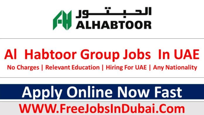 Al Habtoor Careers Jobs Vacancies In UAE - JobsInDubai