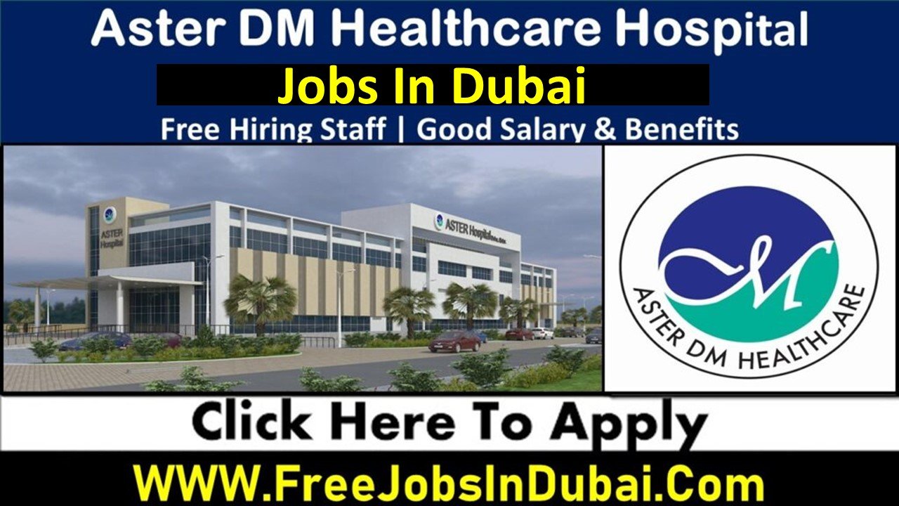 aster careers Dubai Jobs