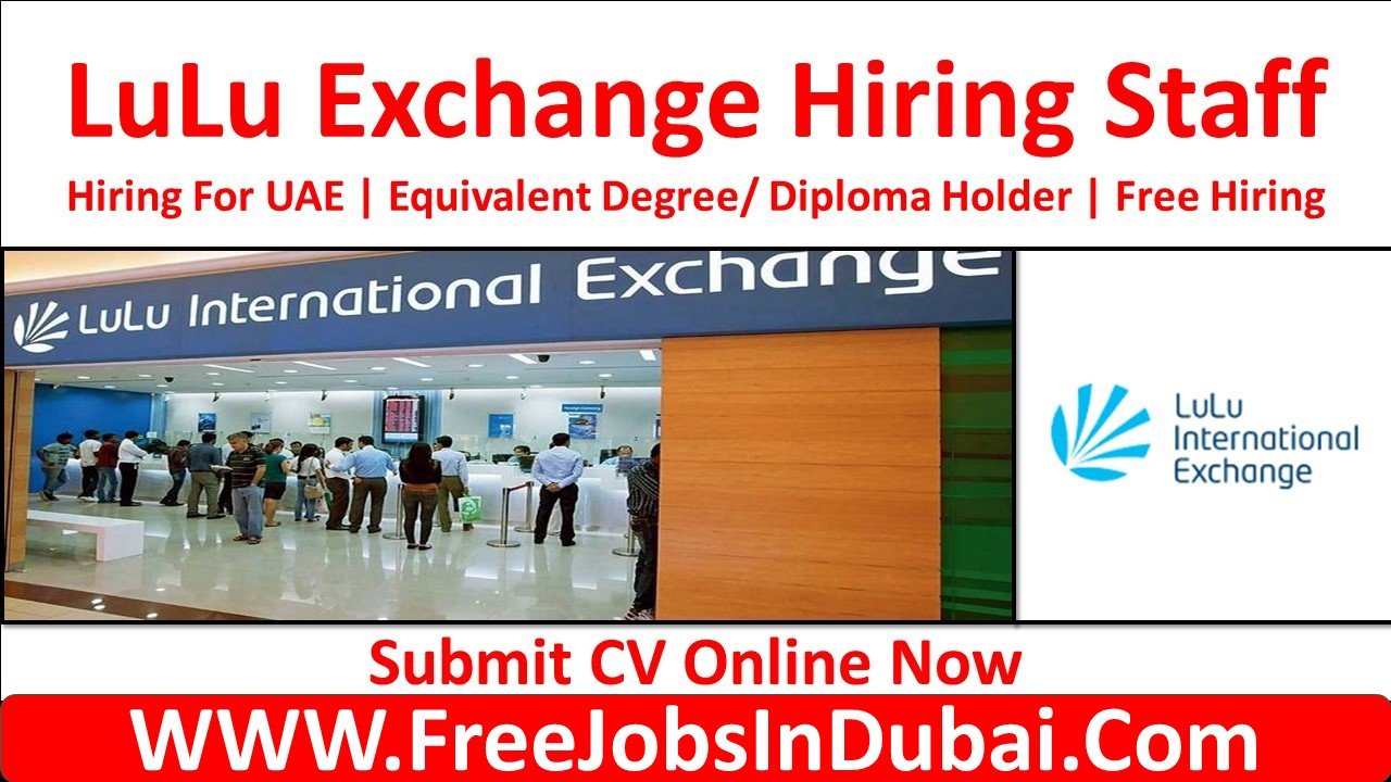 lulu exchange careers Dubai Jobs