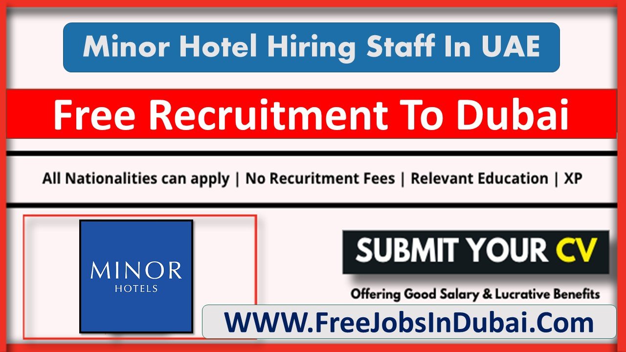 minor hotel Jobs In Dubai