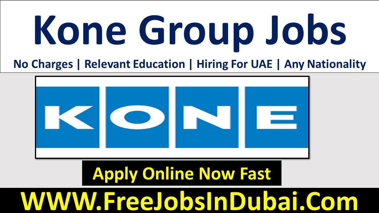 kone careers Jobs In Dubai