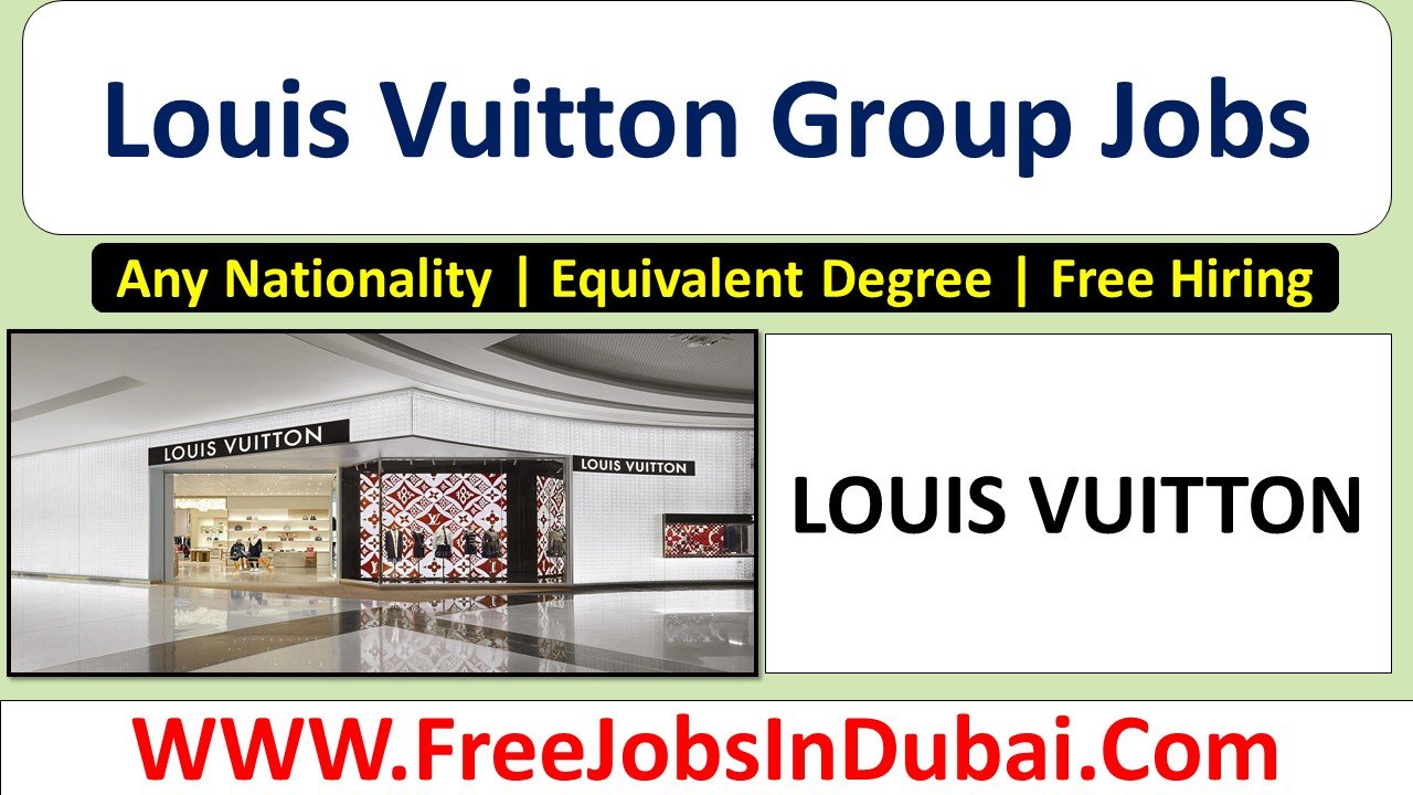 louis vuitton careers Dubai Jobs