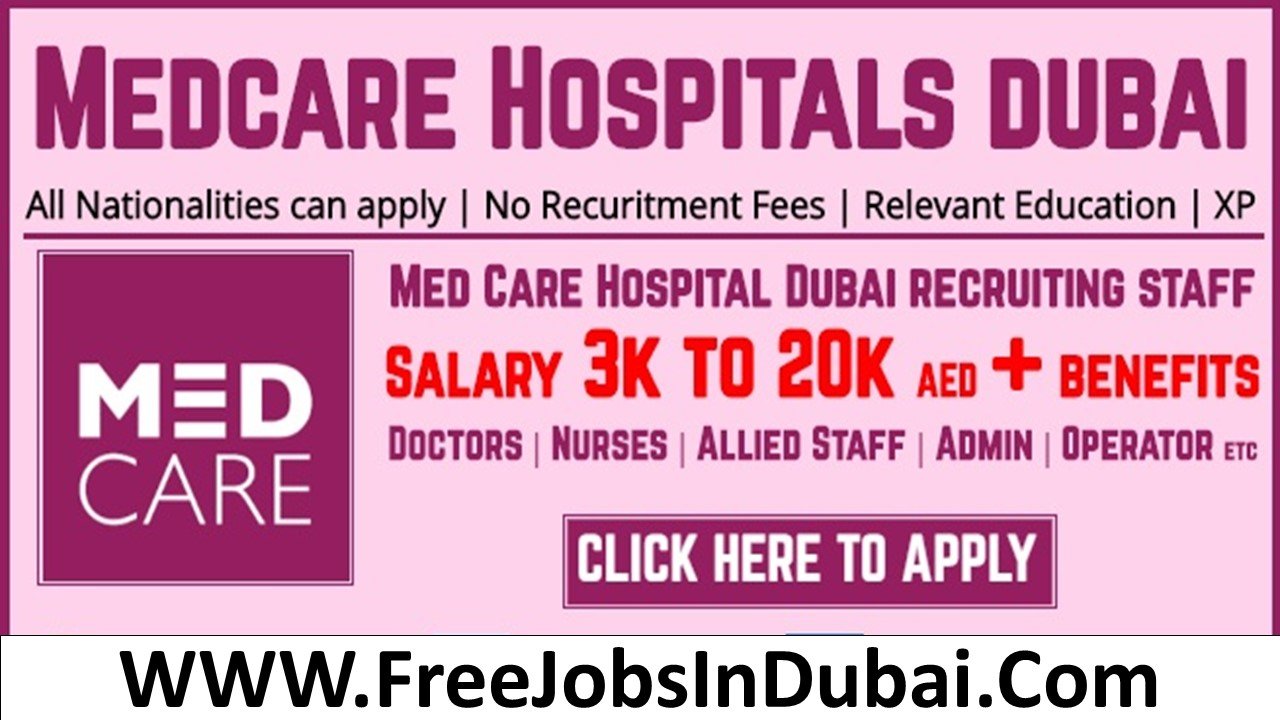 medcare hospital Jobs In Dubai