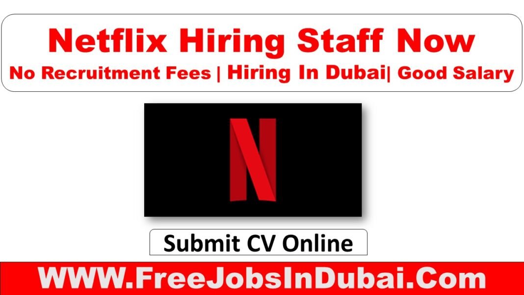 Netflix Careers Jobs Vacancies Available Now JobsInDubai