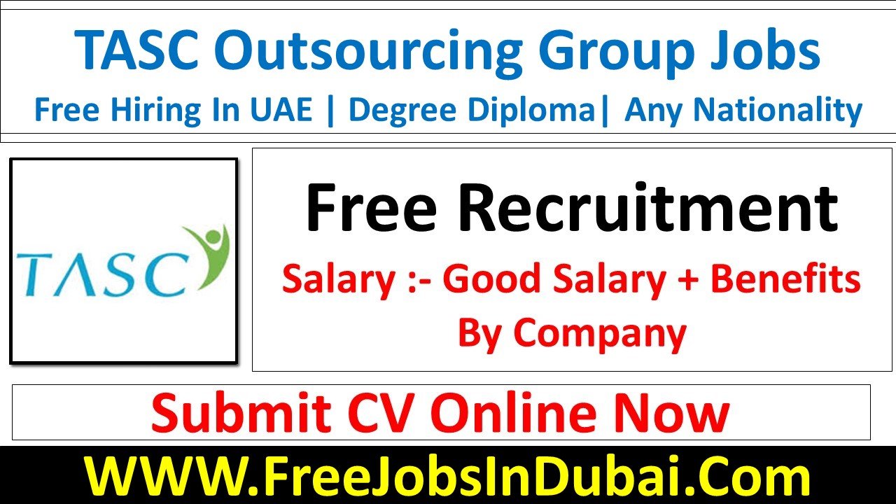 tasc outsourcing careers, tasc outsourcing Dubai careers, tasc outsourcing uae careers, tasc outsourcing careers dubai, tasc outsourcing careers UAE,