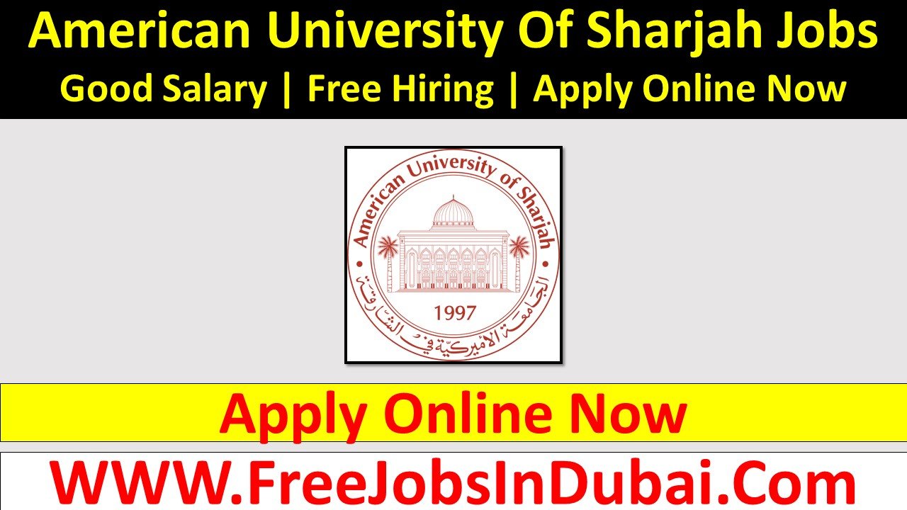 American University Of Sharjah Jobs