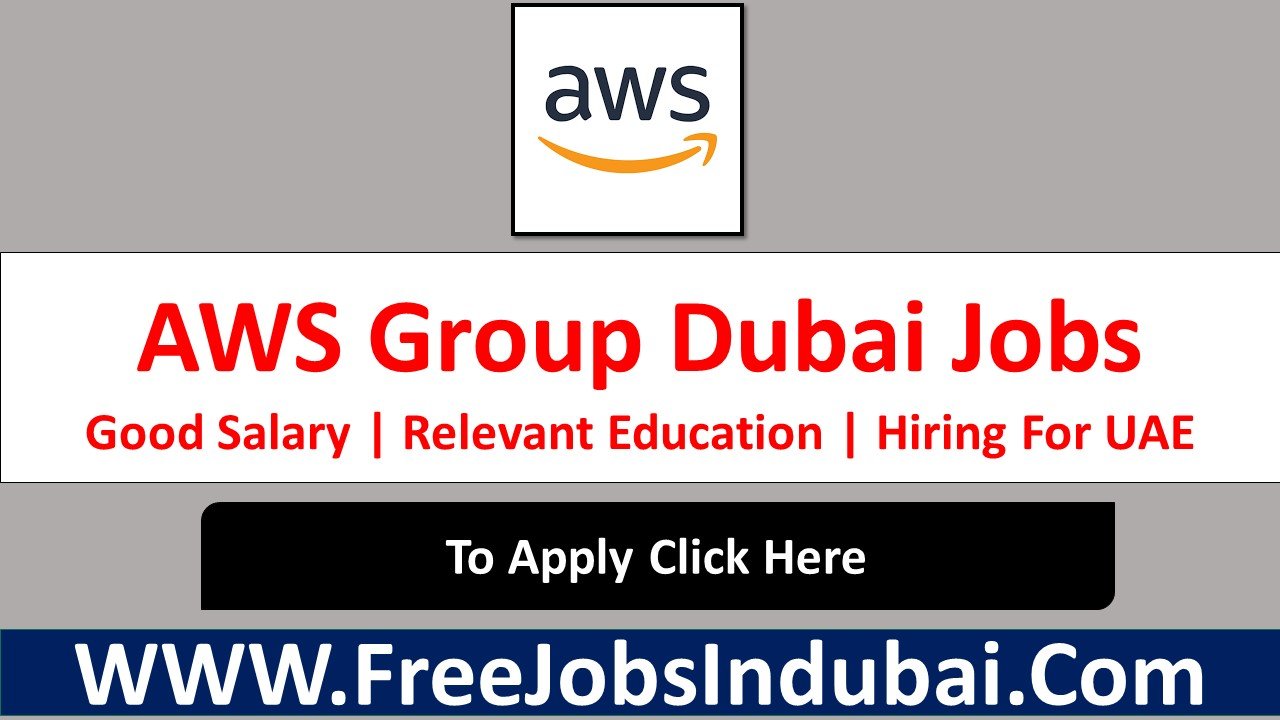 aws careers Dubai Jobs