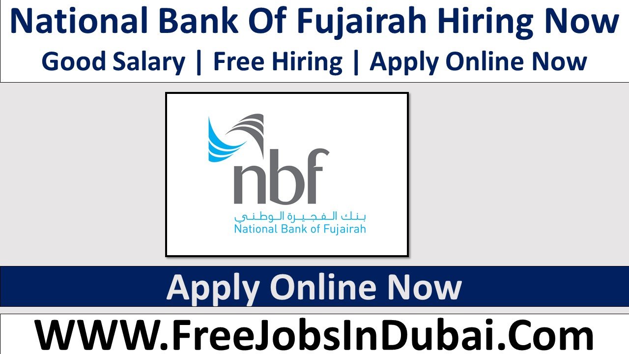 nbf careers Jobs In Fujairah