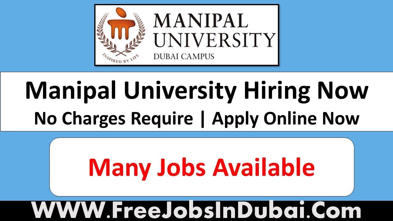 manipal university dubai careers Jobs
