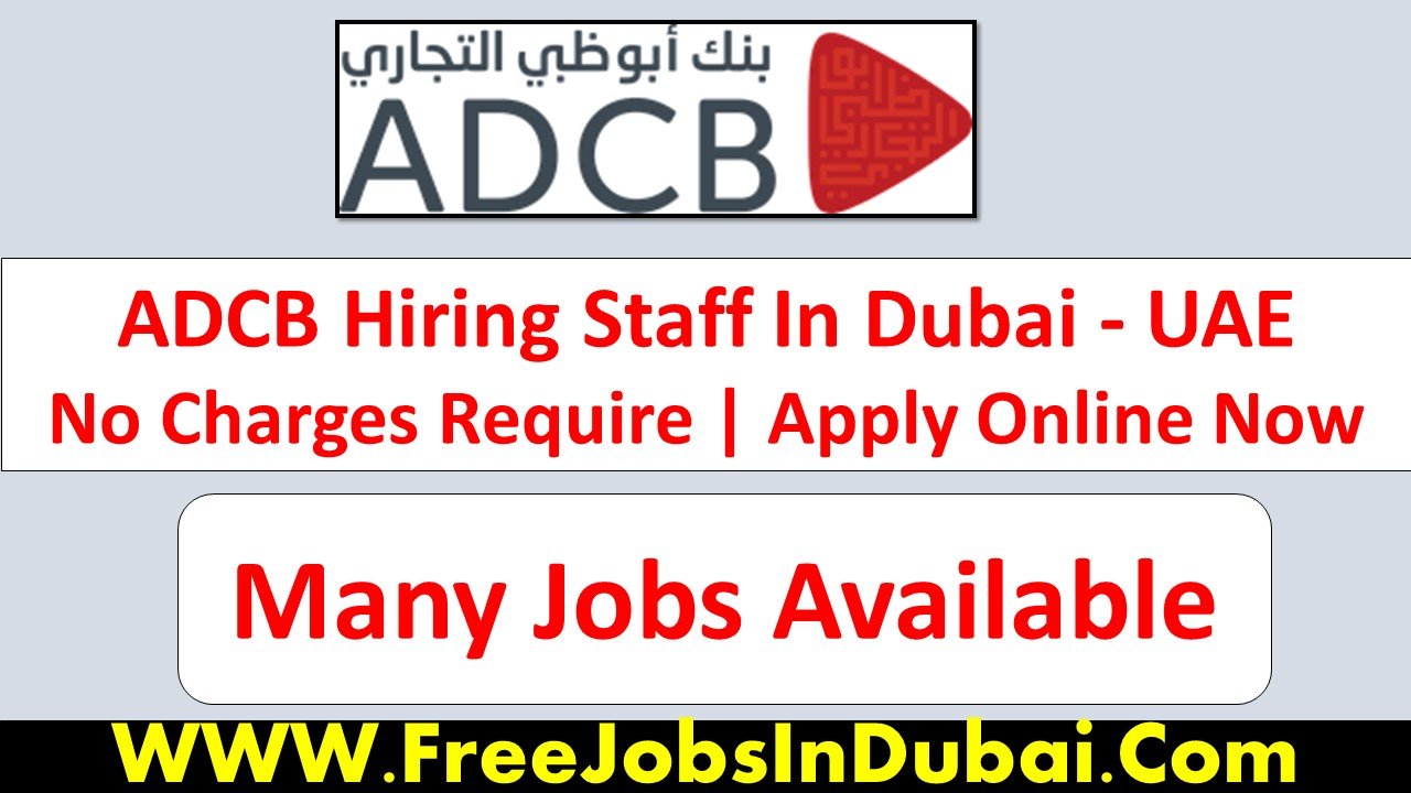 Abu Dhabi Commercial Bank Jobs In Abu Dhabi