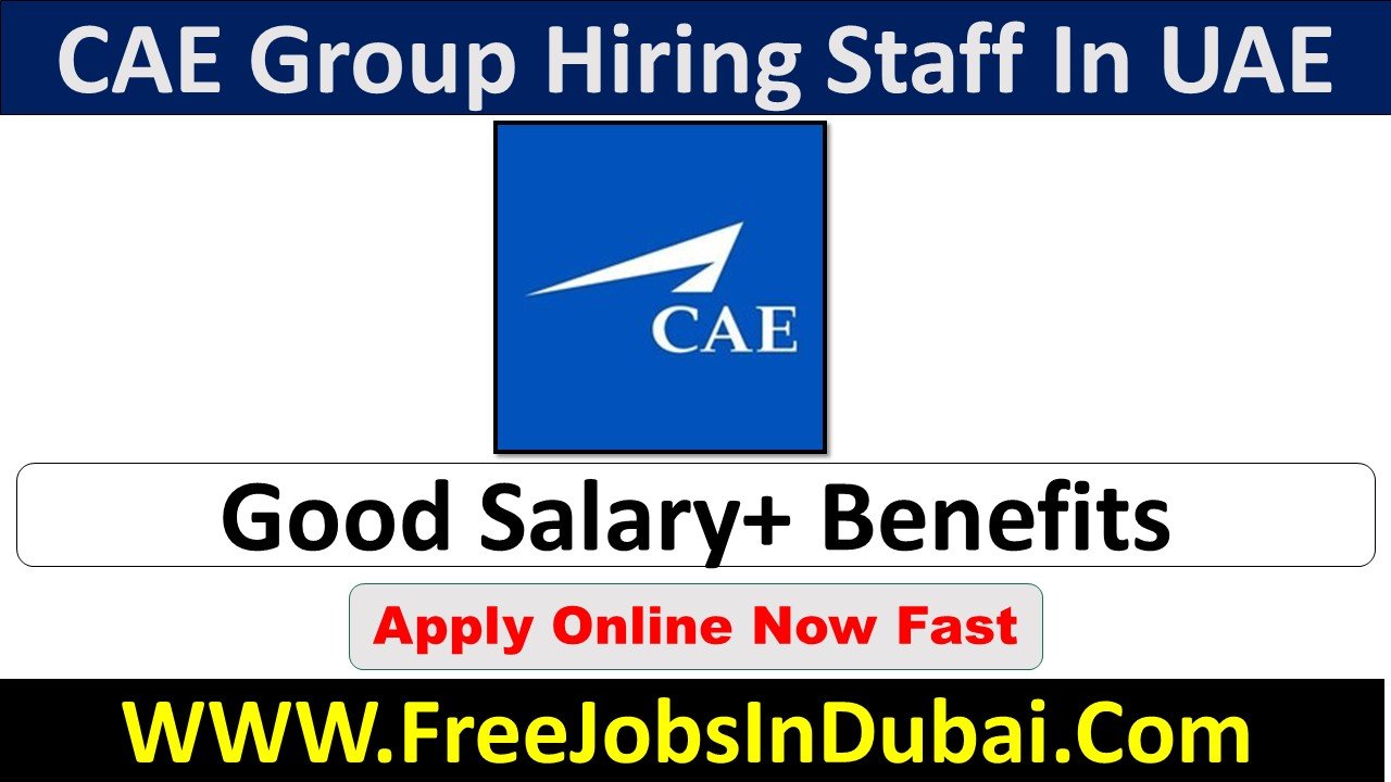 cae careers UAE Jobs