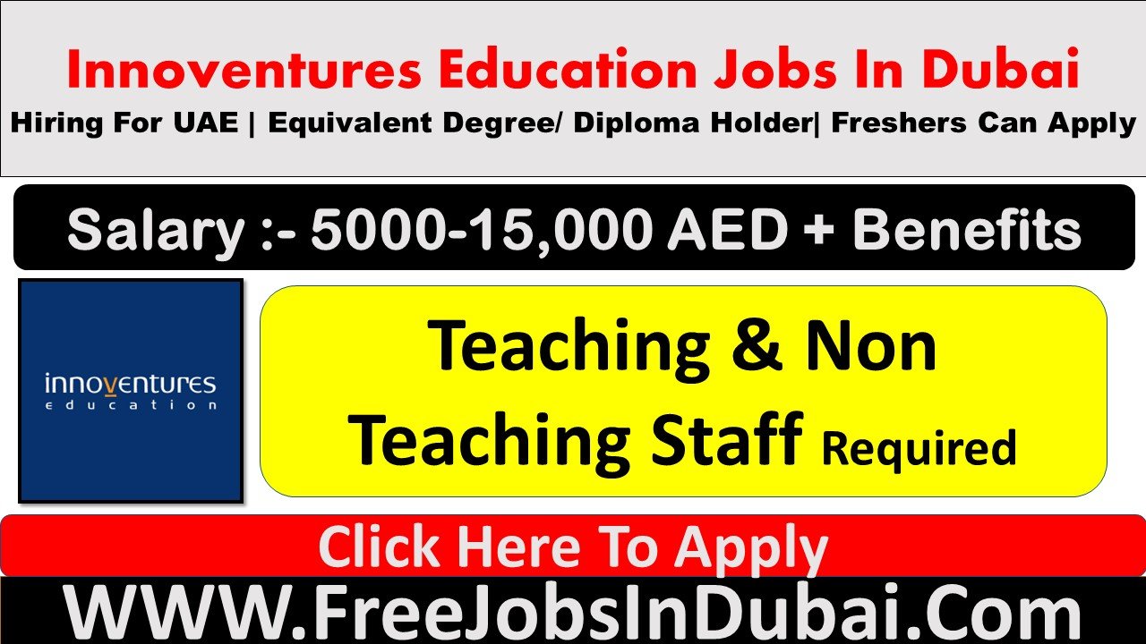 innoventures education careers Dubai Jobs