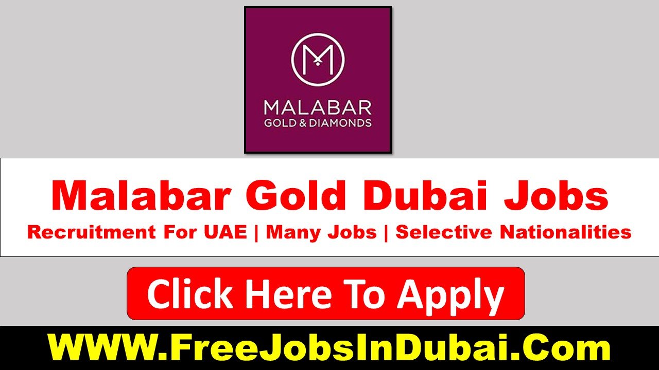 malabar gold careers Jobs In Dubai