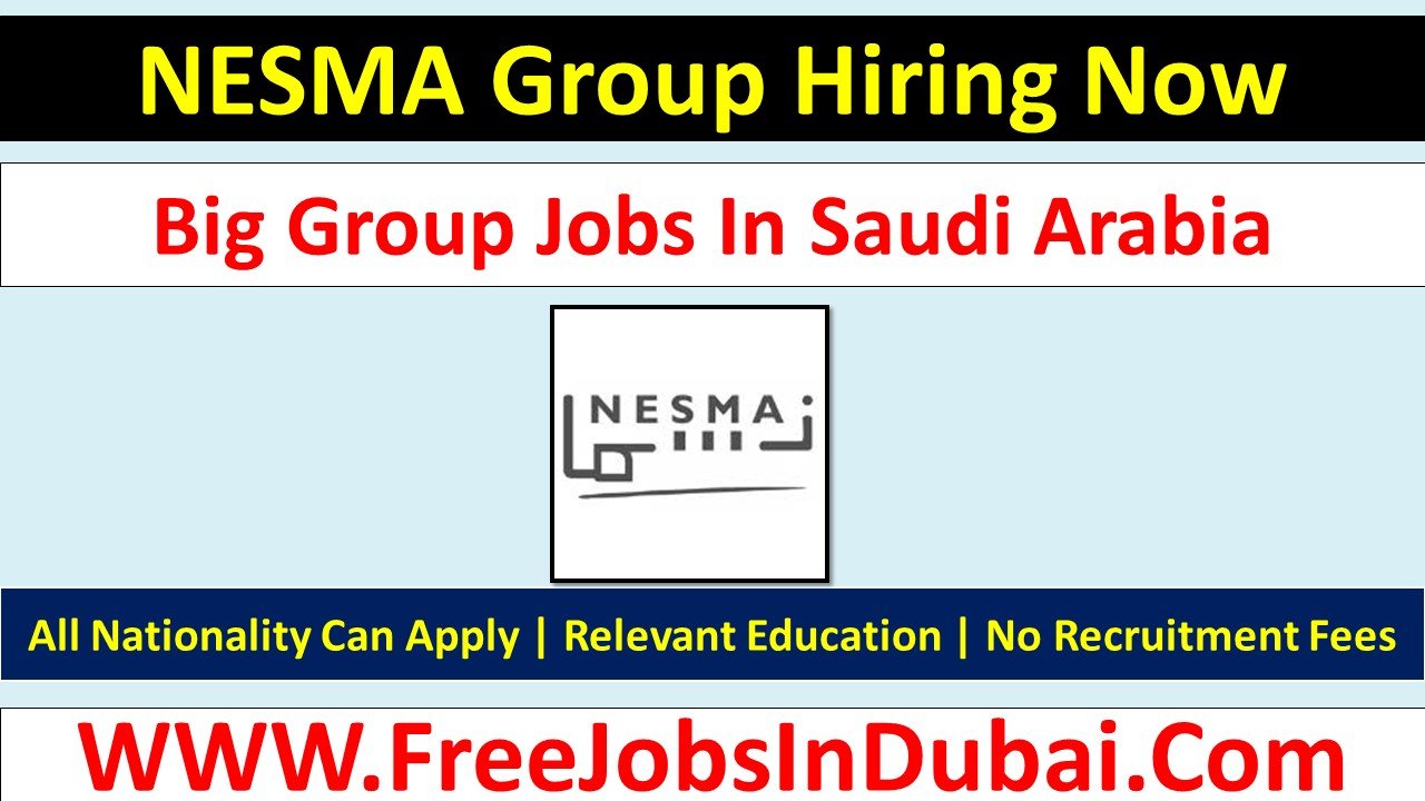 nesma careers Jobs In Saudi Arabia