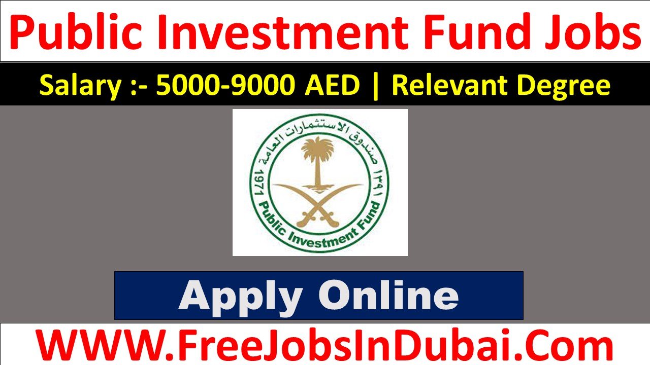 pif careers Jobs In Saudi Arabia