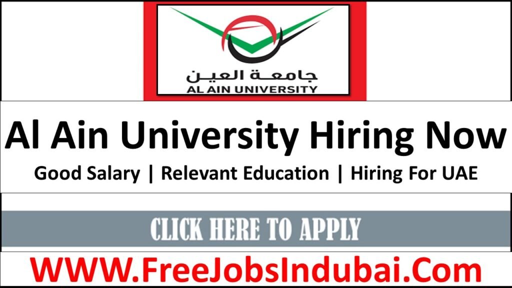 Al Ain University Careers Jobs Opportunities - JobsInDubai