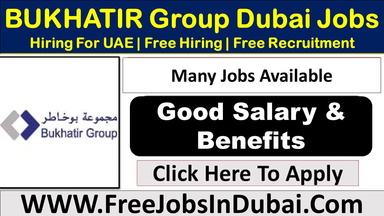 bukhatir group careers Dubai Jobs