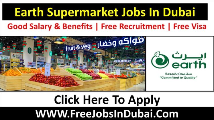 Earth Supermarket Jobs Vacancies In Dubai