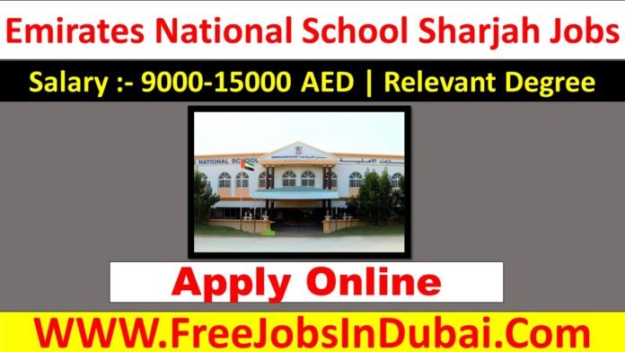 emirates national school sharjah careers, the emirates national school sharjah careers,