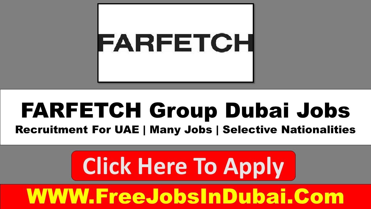 farfetch careers job in dubai