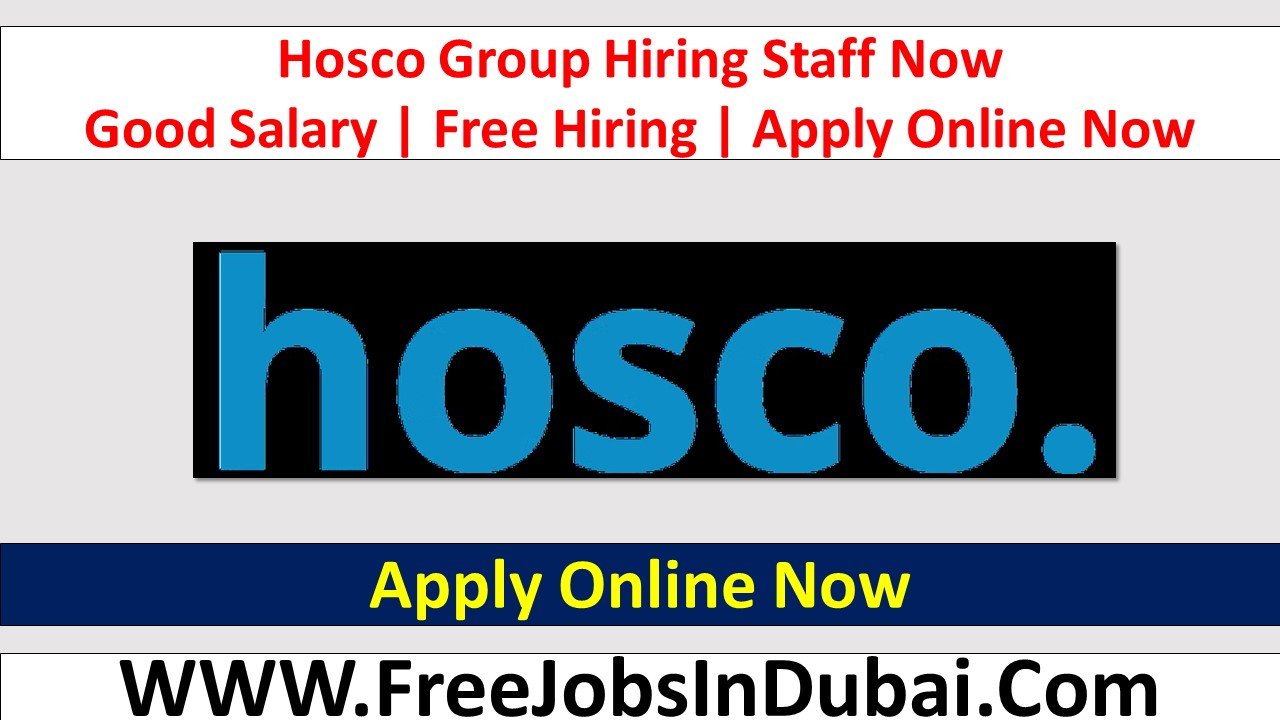 hosco careers Jobs In Dubai