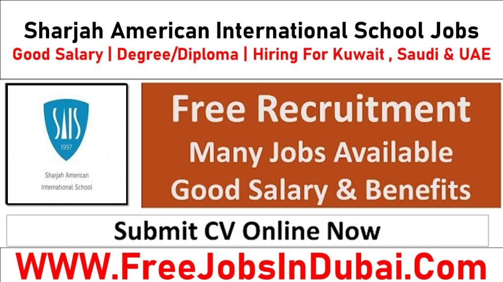 Sharjah American International School Careers Jobs In UAE