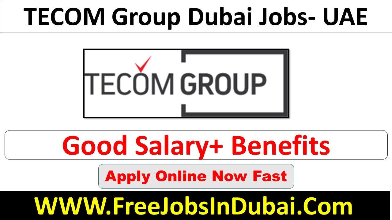 tecom group careers Dubai Jobs