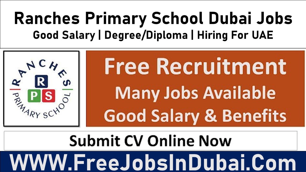 ranches primary school careers Jobs In Dubai