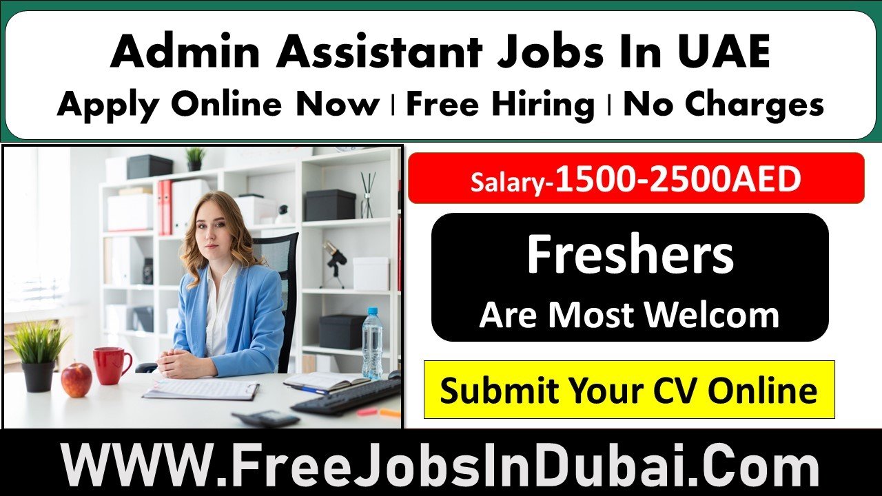 admin assistant jobs in dubai,