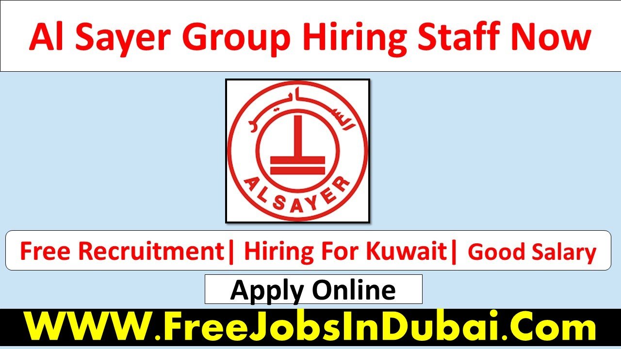 Al Sayer Careers Jobs In Kuwait