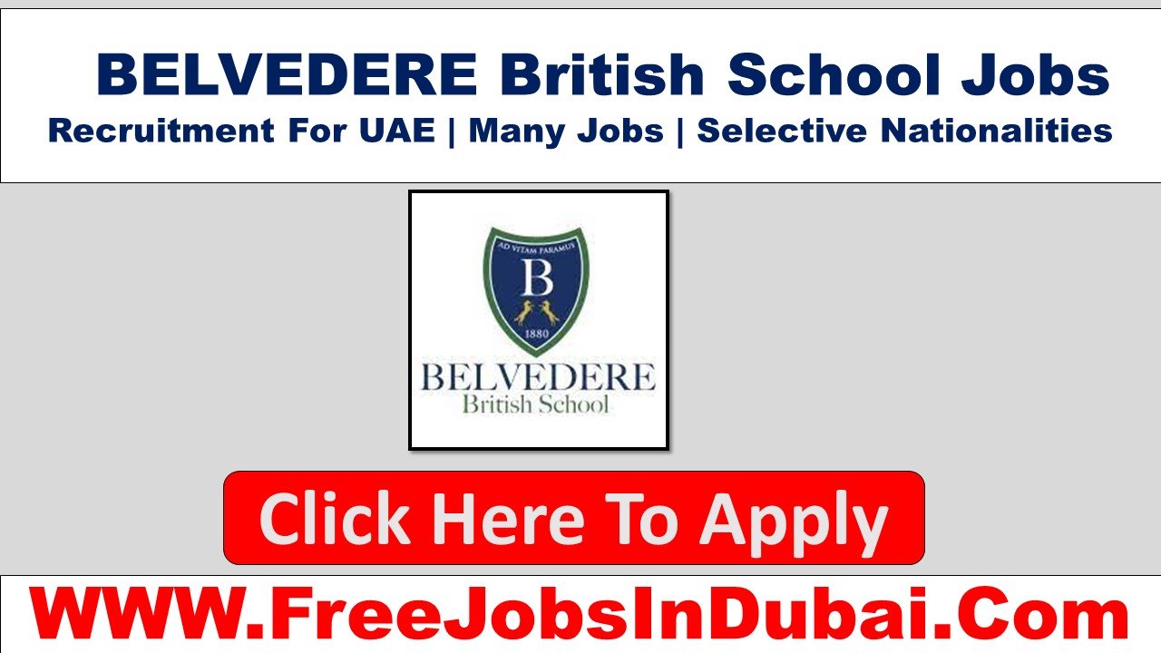 belvedere british school careers dubai jobs