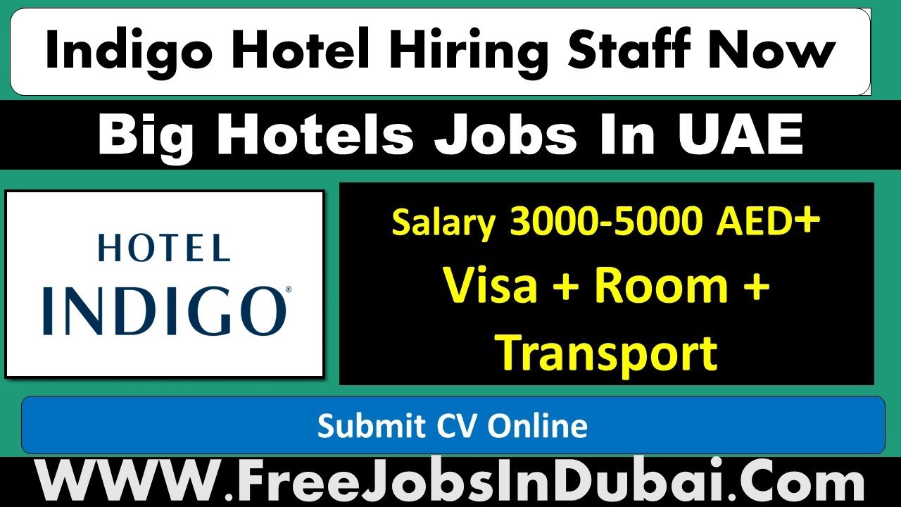 hotel indigo careers Dubai Jobs