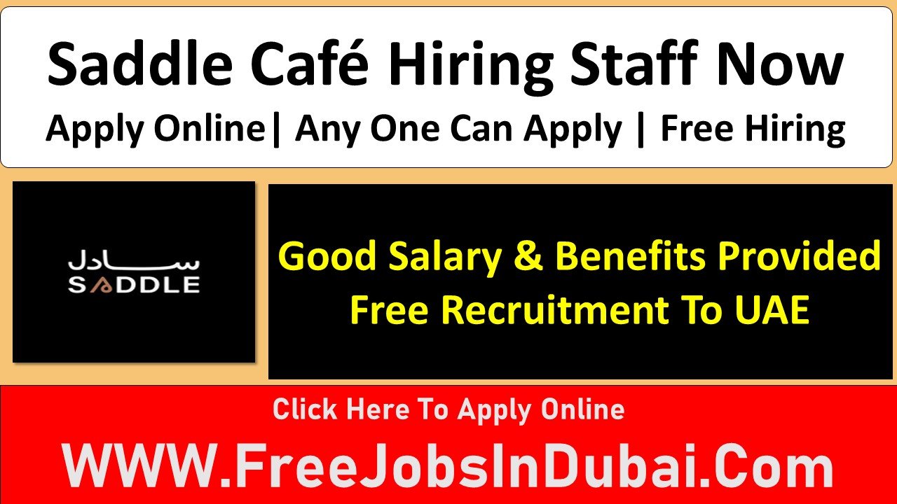 saddle café careers Dubai Jobs