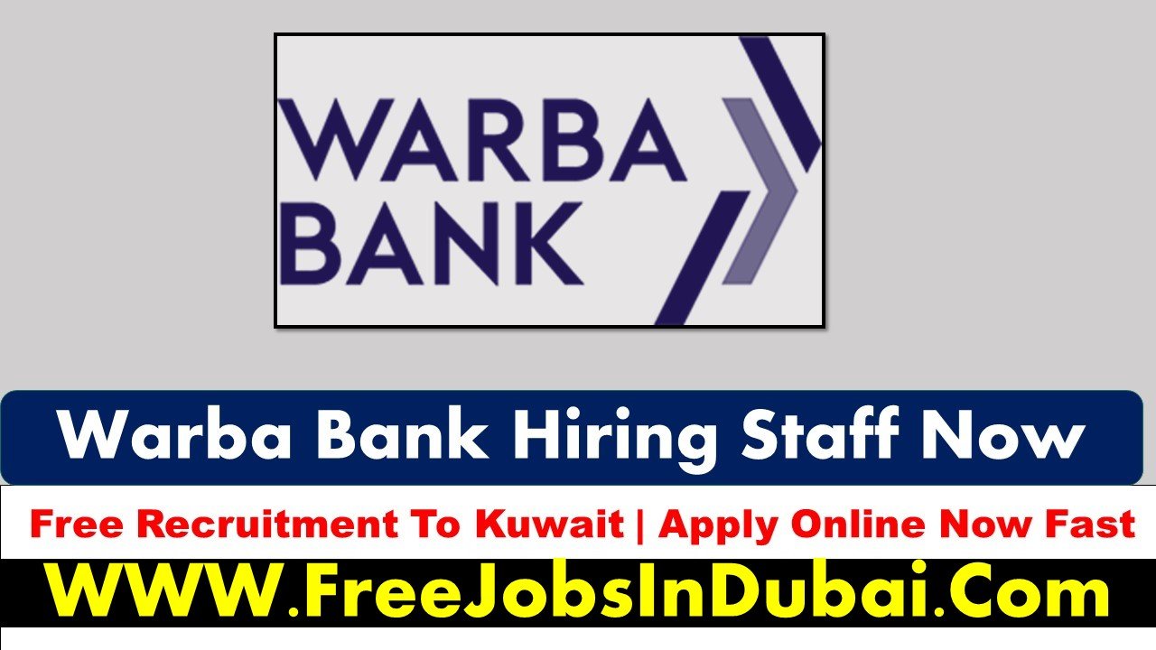 warba bank careers Jobs In Kuwait
