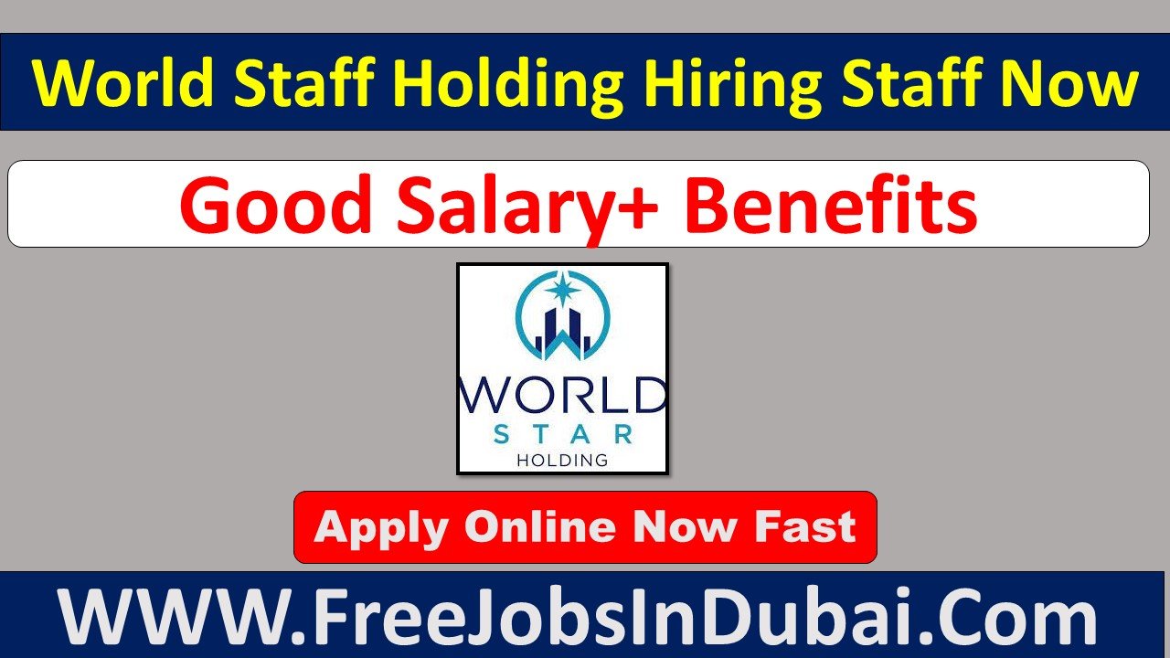 world star technical contracting llc careers Jobs In Dubai